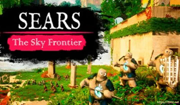 希尔斯 天空边境 西尔斯：天空前线v0.3.2 Sears The Sky Frontier--游戏本体-绿色免安装-解压即玩~