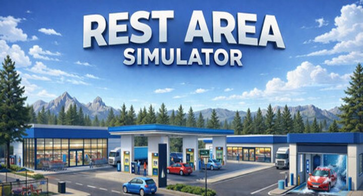 休息区模拟器 Rest Area Simulator v1.0.0 官方中文 容量2.57G -下载-游戏本体-绿色免安装-解压即玩~